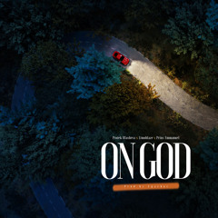 On God (feat. Limoblaze & Prinx Emmanuel)