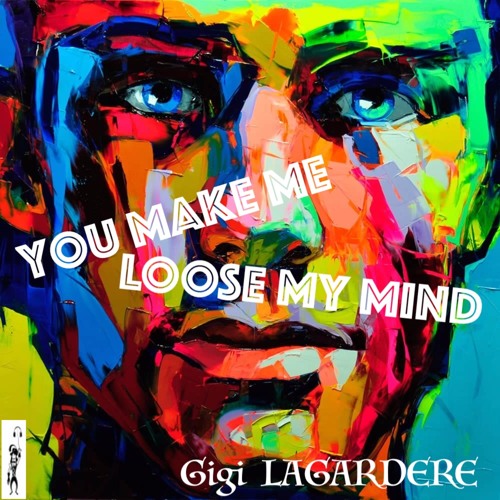 You Make Me Loose My Mind (Re-Edit)