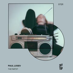 LTR Premiere: Paul Losev - The Partét (Original Mix)