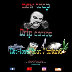 dripp sauce Hot level X Jay braind.wav