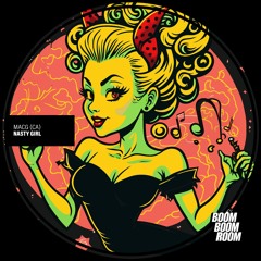 Nasty Girl (Original Mix)