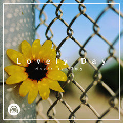 Lovely Day 【Free Download】