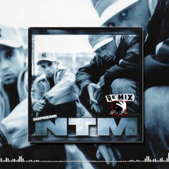 [Remix] Suprême NTM - Laisse pas traîner ton fils (Drik-C prod.)