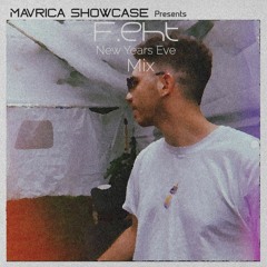 Mavrica Showcase: F.eht (Germany) New Year Eve Mix