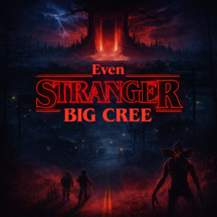 Big Cree – Even Stranger (Retro Sci-Fi Synthwave Beat)