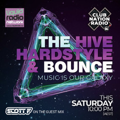 The Hive, Hardstyle & Bounce #011