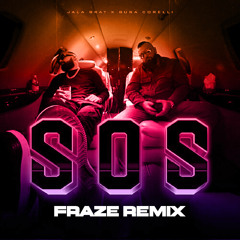 Jala Brat - S.O.S ( Fraze Remix )