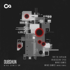 Dubshun - Mind Games (Wingz Remix) [Premiere]