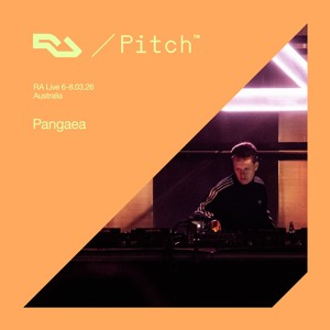 RA Live - Pangaea - Pitch Music & Arts 2026