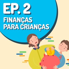 Como praticar as lições de educação financeira em casa