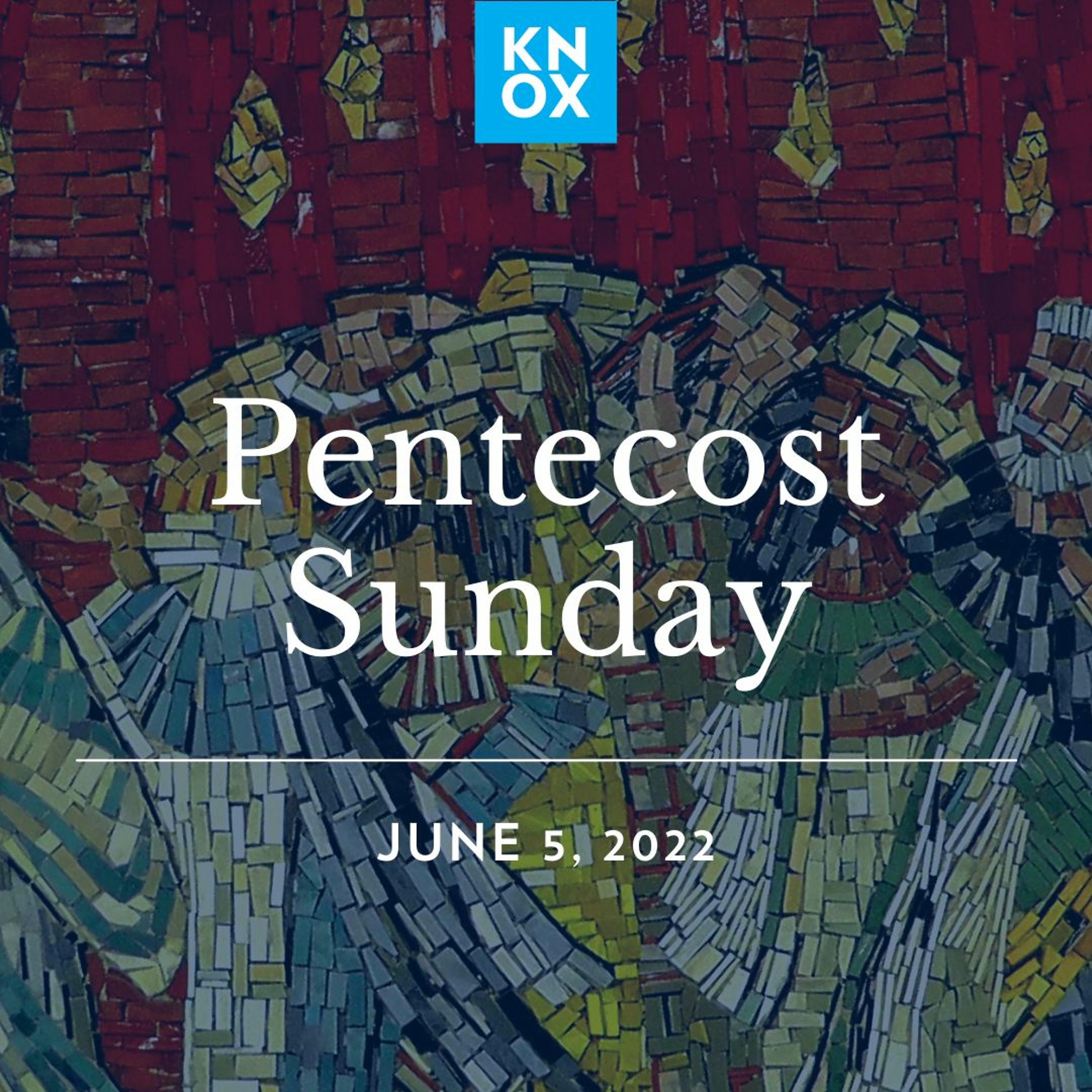 June 5, 2022 | Ezekiel 37:1-14; Acts 2: 1-21 | From From Dryness to Dunamis