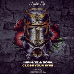 INF1N1TE & Sora - Close Your Eyes (Cephas Flip) [Electrostep Network PREMIERE]