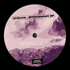 Unicure - Bittersweet EP