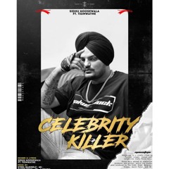 Celebrity Killer - Sidhu Moosewala