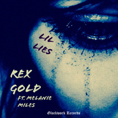 Lil' Lies (feat. Melanie Miles)