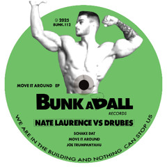 Nate Laurence VS Drubes - Schake Dat (Original Mix)