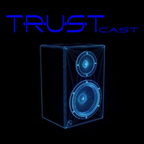 TRUSTcast Episode 1 - Ron S.