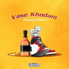 vase khodam ft parham