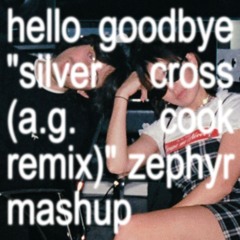 Charli XCX - Hello Goodbye x Silver Cross (A. G. Cook Remix) [Zephyr Mashup]