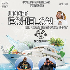 UPPER ECHELON - SILENT HEADPHONE CRUISE