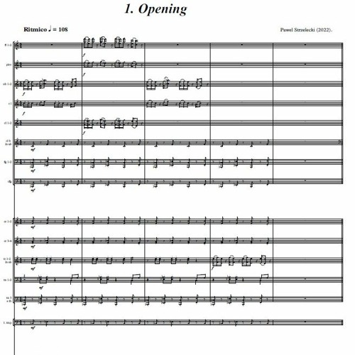Pawel Strzelecki: 1. Opening [Symphony No. 10 "Between Dance and War" for Orchestra (2022)].
