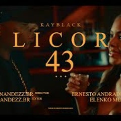 Kayblack - Licor 43