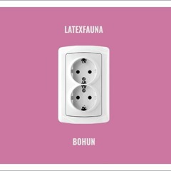 LATEXFAUNA "BOHUN"