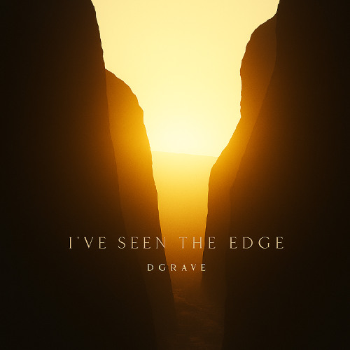 I’ve seen the edge