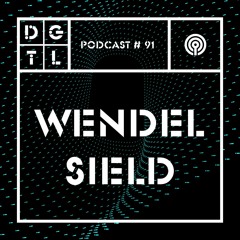 Wendel Sield - DGTL Podcast #91