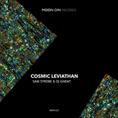 Sam Strobe, DJ GhenT - Cosmic Leviathan