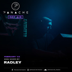 Panache Radio #084 - Mixed by Radley