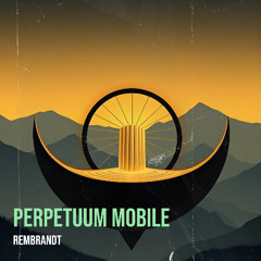 Perpetuum mobile