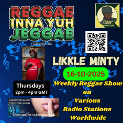 Reggae Inna Yuh Jeggae 16-10-2025, weekly Reggae show on various stations ft buzz report from pistol
