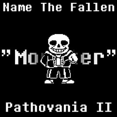 Name The Fallen - Pathovania II (Official?)