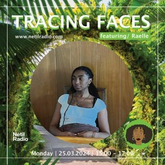 Tracing Faces w/ Raelle - 25th March 2024