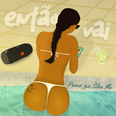 PREMIERE: Pavesi feat. Mc Silva - Então Vai (Radio Edit) [Parrots Records]