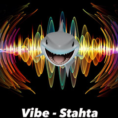 Stahta - Viiibe