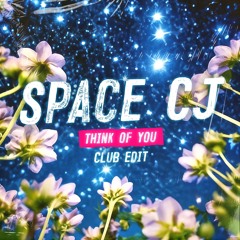 Think of You (Club Edit)