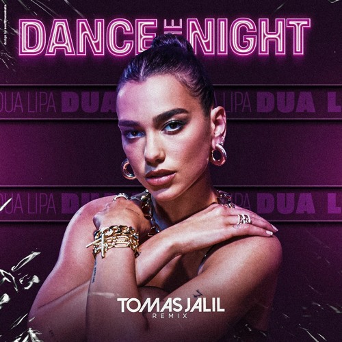 Dua Lipa - Dance The Night - Tomás Jalil Remix - (INTRO + Extended)
