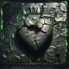 Von ganz Unten von Numbre Seventeen, XF und NovaLux