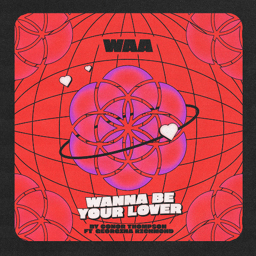 Wanna Be Your Lover Ft. Georgina Richmond