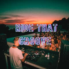 Ride that groove (club mix)