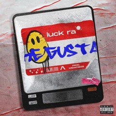Luck Ra - Me Gusta