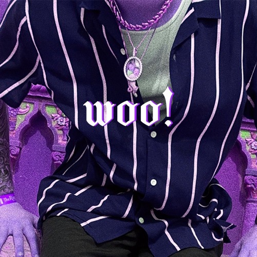 woo! (prod. mathiastyner)