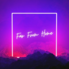 Far From Home
