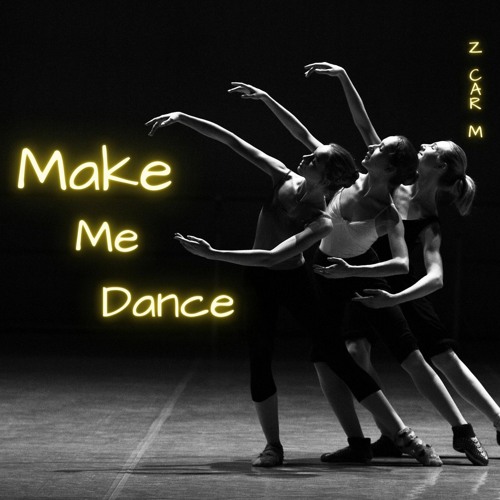 Make Me Dance