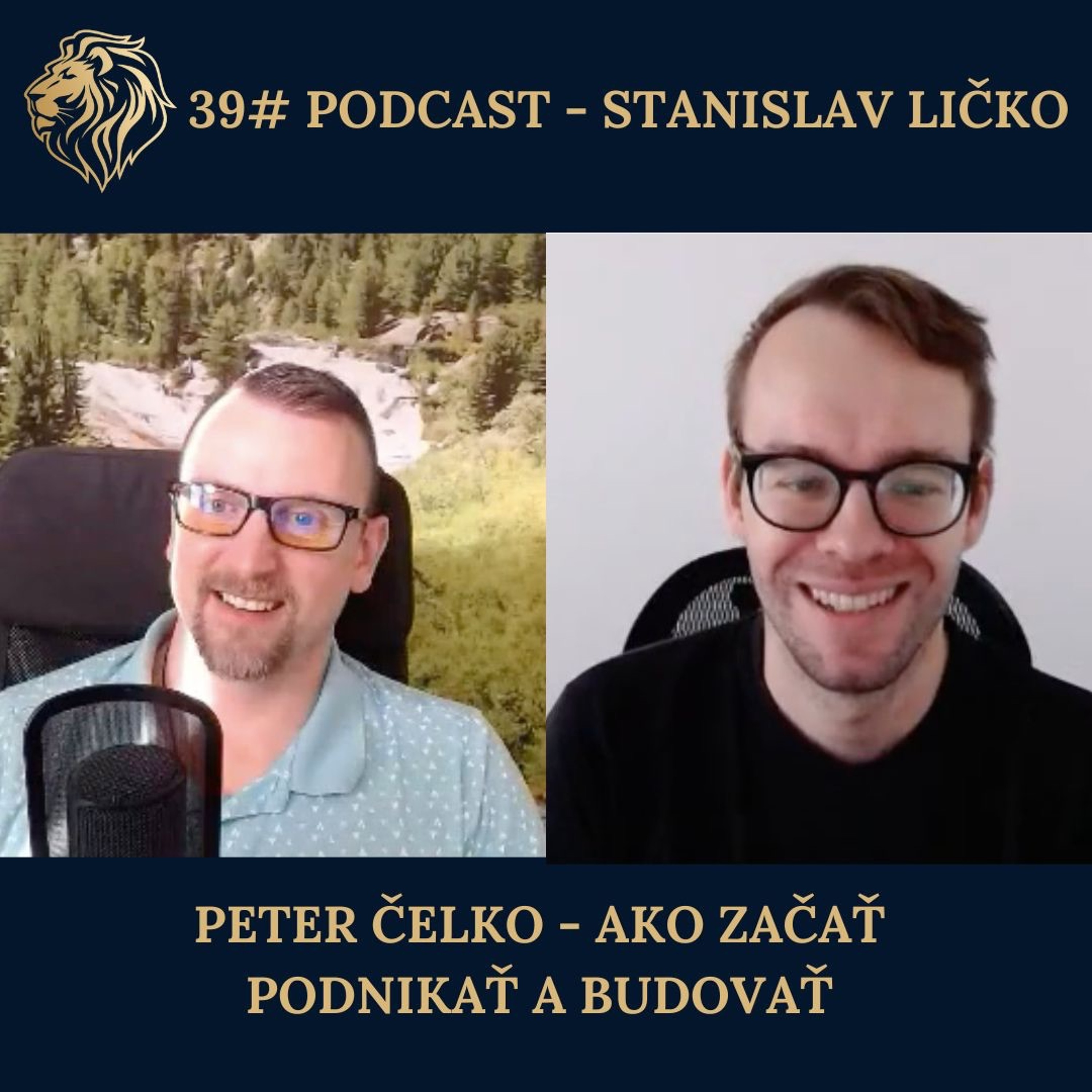 39# PODCAST Peter Čelko - Ako začať podnikať a získavať klientov z internetu episode artwork