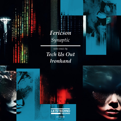 Fericson - Synaptic (Tech Us Out Remix)