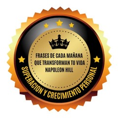 Frases de Cada Mañana  que Transforman Tu Vida  Napoleon Hill