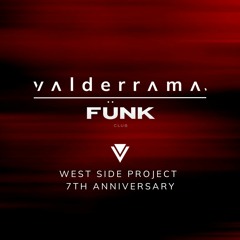 @Fünk Club, CDMX | West Side Project 7th Anniversary